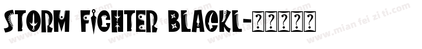 storm fighter blackl字体转换